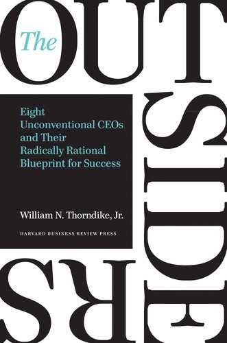 The Outsiders by William Thorndike