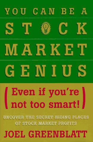 You Can Be a Stock Market Genius by Joel Greenblatt